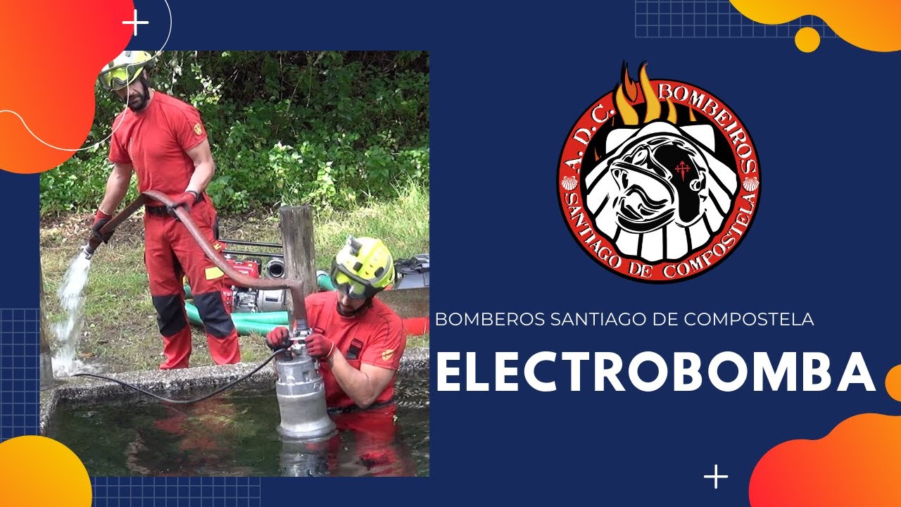 Bomberos de Santiago de Compostela: Electrobomba