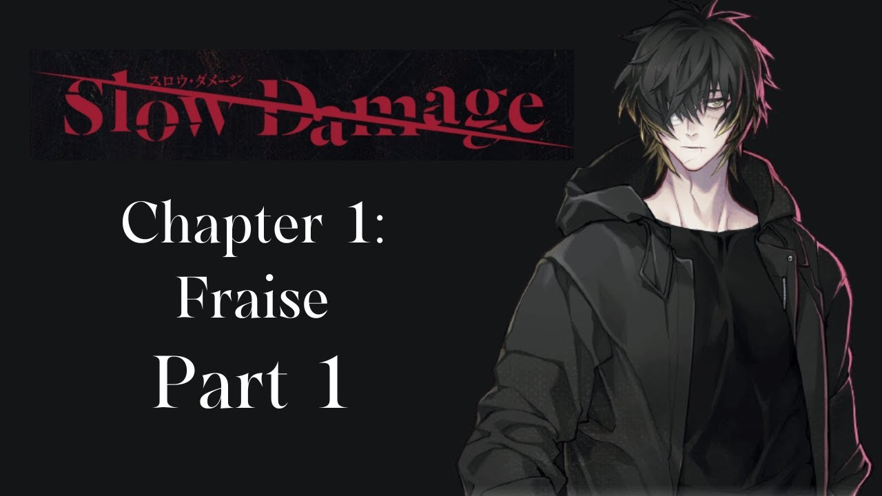 Chapter 1: Fraise (Ikuina Part 1) [Slow Damage Playthrough]