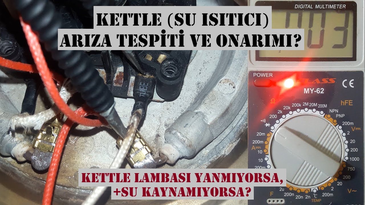 Kettle arızası nasıl anlaşılır, Su ısıtıcı tamiri nasıl yapılır, Kettle arıza tamiri,