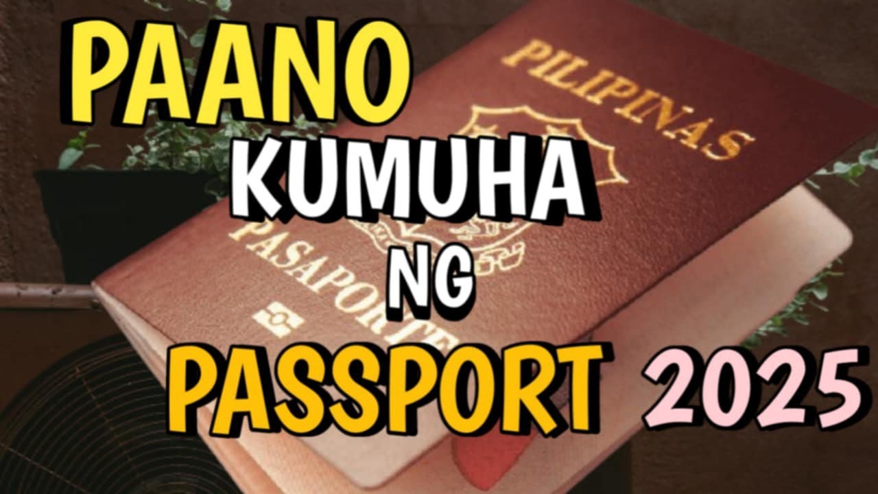 PAANO KUMUHA NG PASSPORT ONLINE 2025 | HOW TO GET PASSPORT ONLINE 2025