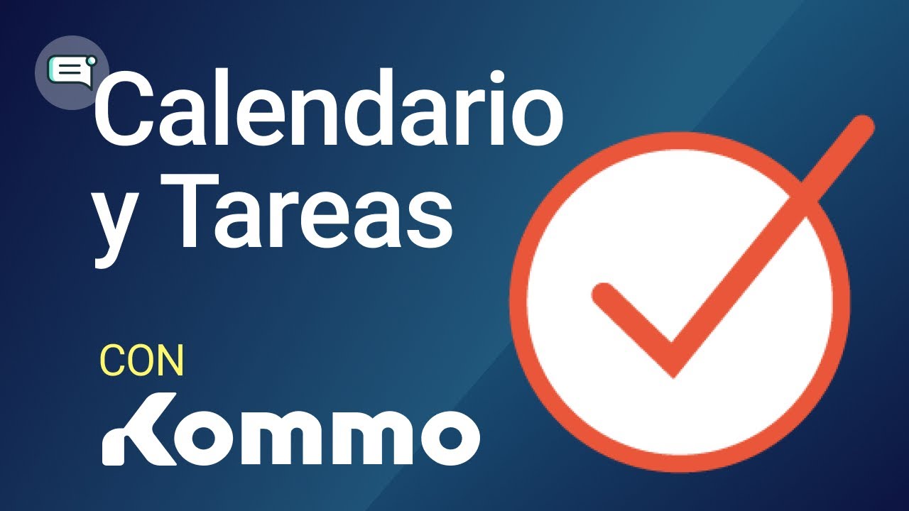 Gestión de Tareas y Calendario | Kommo