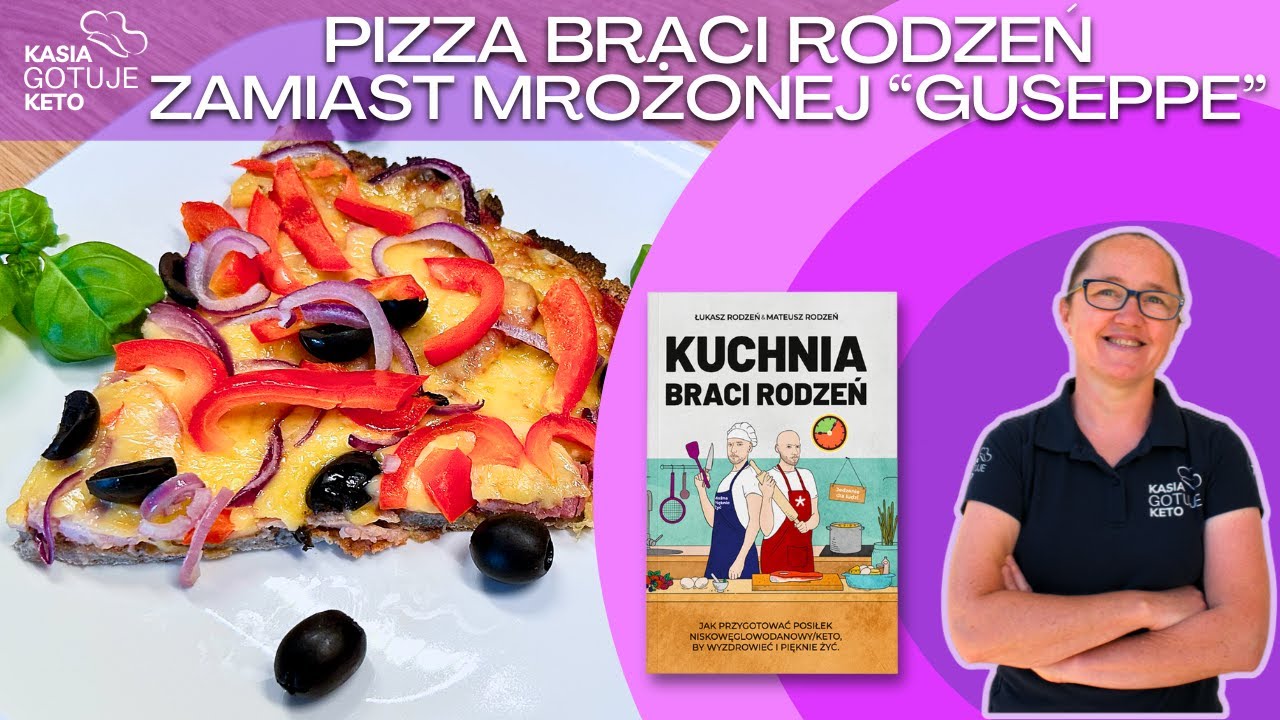 Kasia Kotuje Keto - Pizza Braci Rodzeń zamiast mrożonej “Guseppe” (