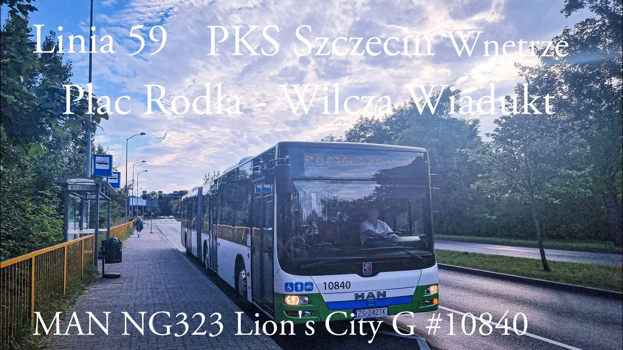[WNĘTRZE] Linia 59 Szczecin Plac Rodła - Wilcza Wiadukt MAN NG323 Lion's City G #10840