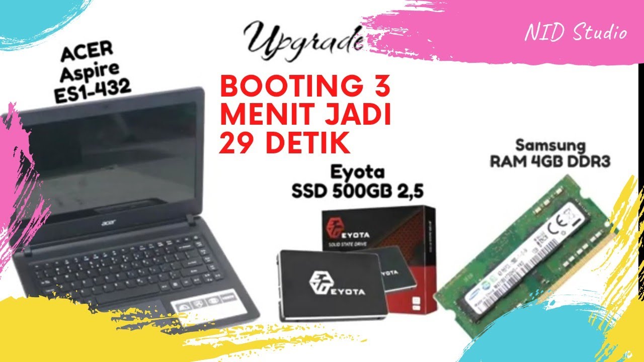 ACER ASPIRE ES1 - 432 upgrade SSD & RAM