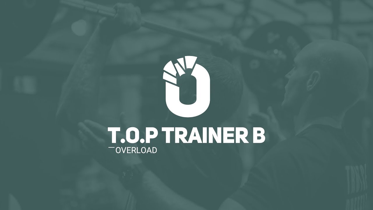 T.O.P TRAINER B OPLEIDING | OVERLOAD WORLDWIDE