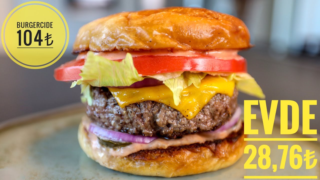 Evde Burger Tarifi Nasıl Yapılır, Kaç Liraya Hazırlanır? Restoranda 104TL, Evde 28,76TL!