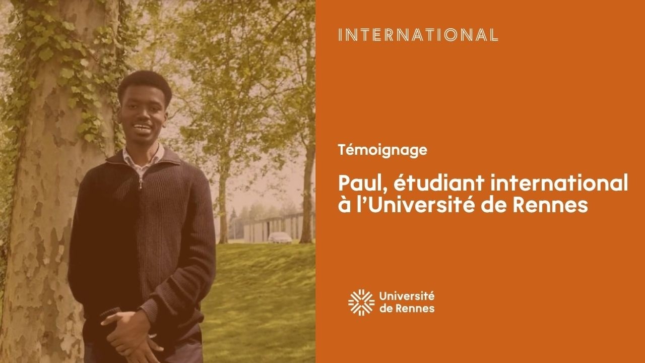 Témoignage de Paul, étudiant international à l'Université de Rennes