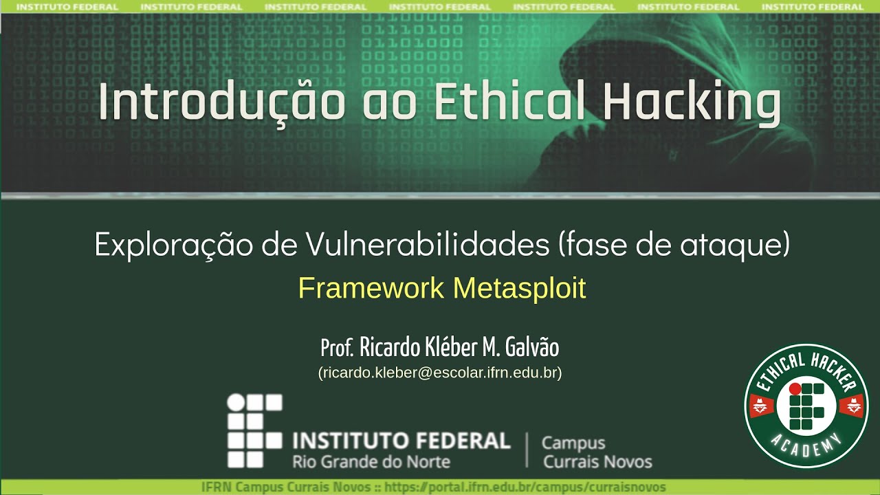 [EHA/IFRN] - 6. Exploração de Vulnerabilidades | Metasploit Framework