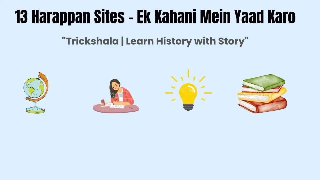 13 Harappan Sites in One Story | Easy Trick to Remember
