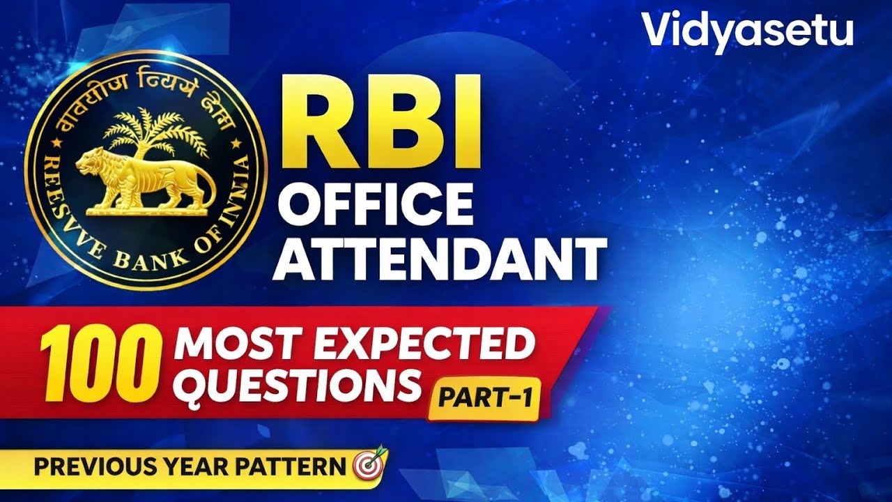 RBI Office Attendant 2026 | 100 Most Expected Questions | Previous Year Pattern | Part-1