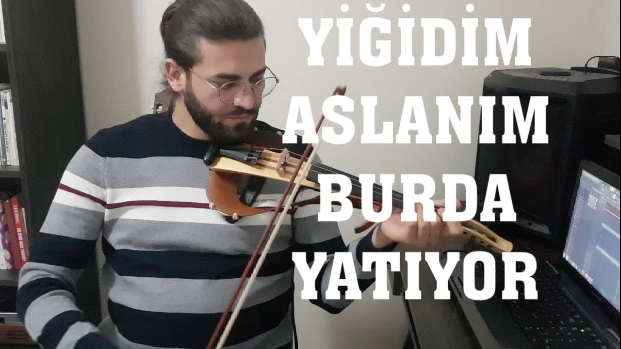 YİĞİDİM ASLANIM BURDA YATIYOR ZÜLFÜ LİVANELİ KEMAN GİTAR