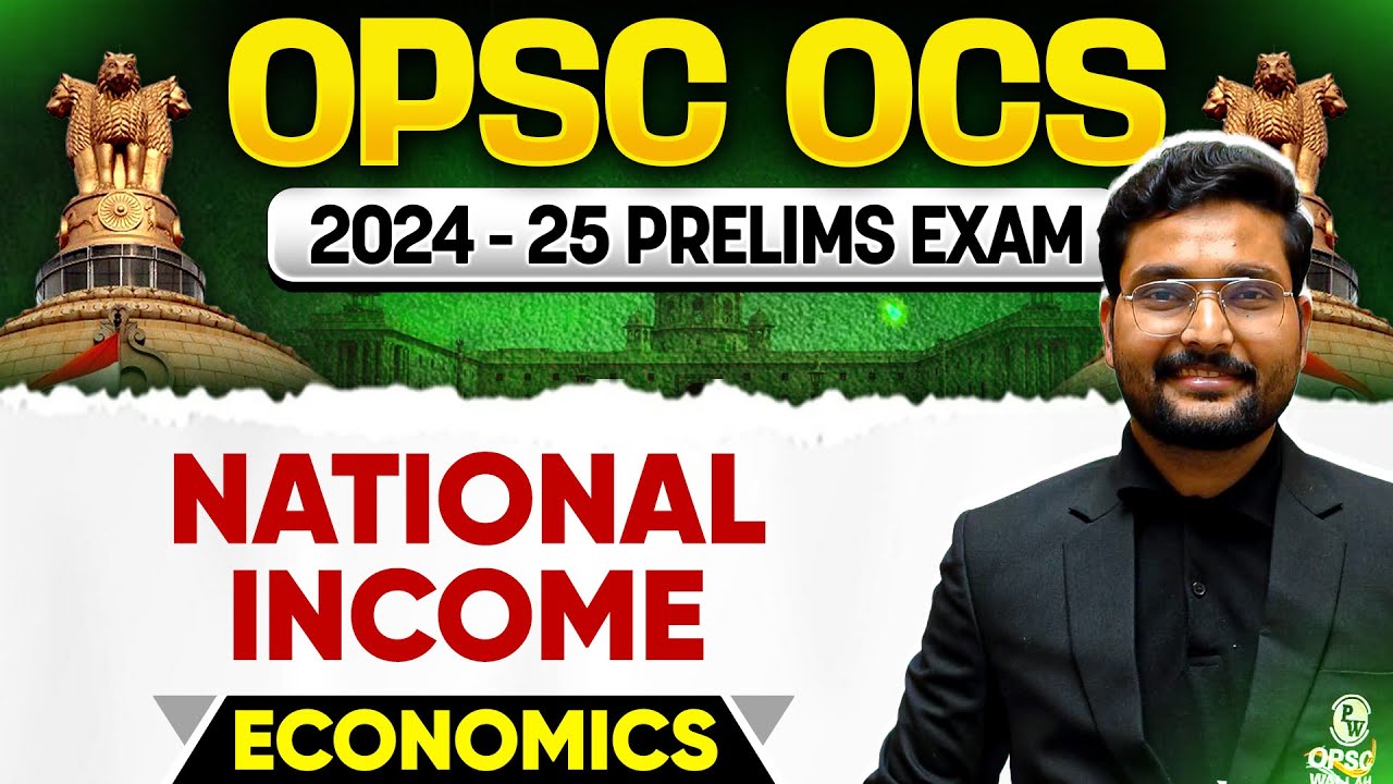 OPSC OCS Prelims Exam 2024 | Economics | National Income | Economics OPSC OCS 2024 Prelims