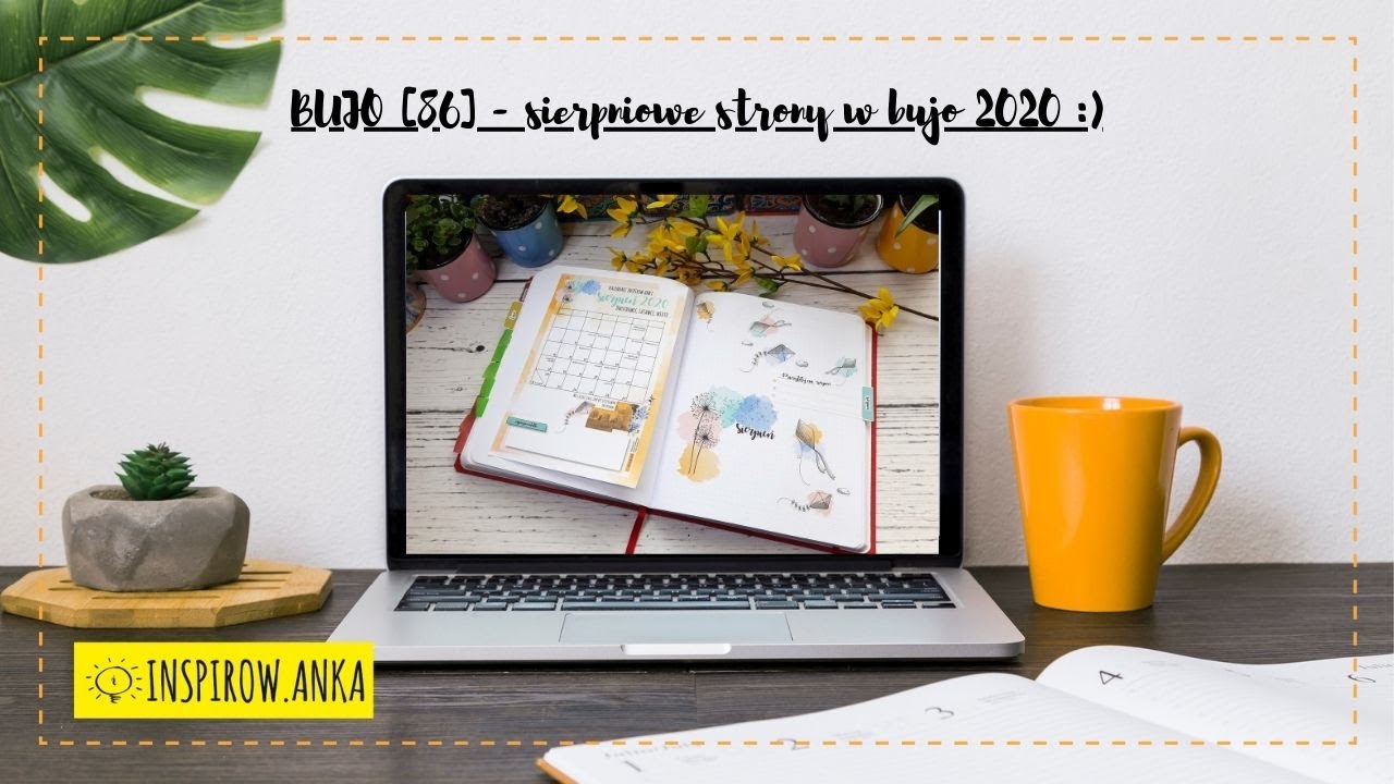 BUJO [86] - sierpniowe strony w bujo 2020 :)
