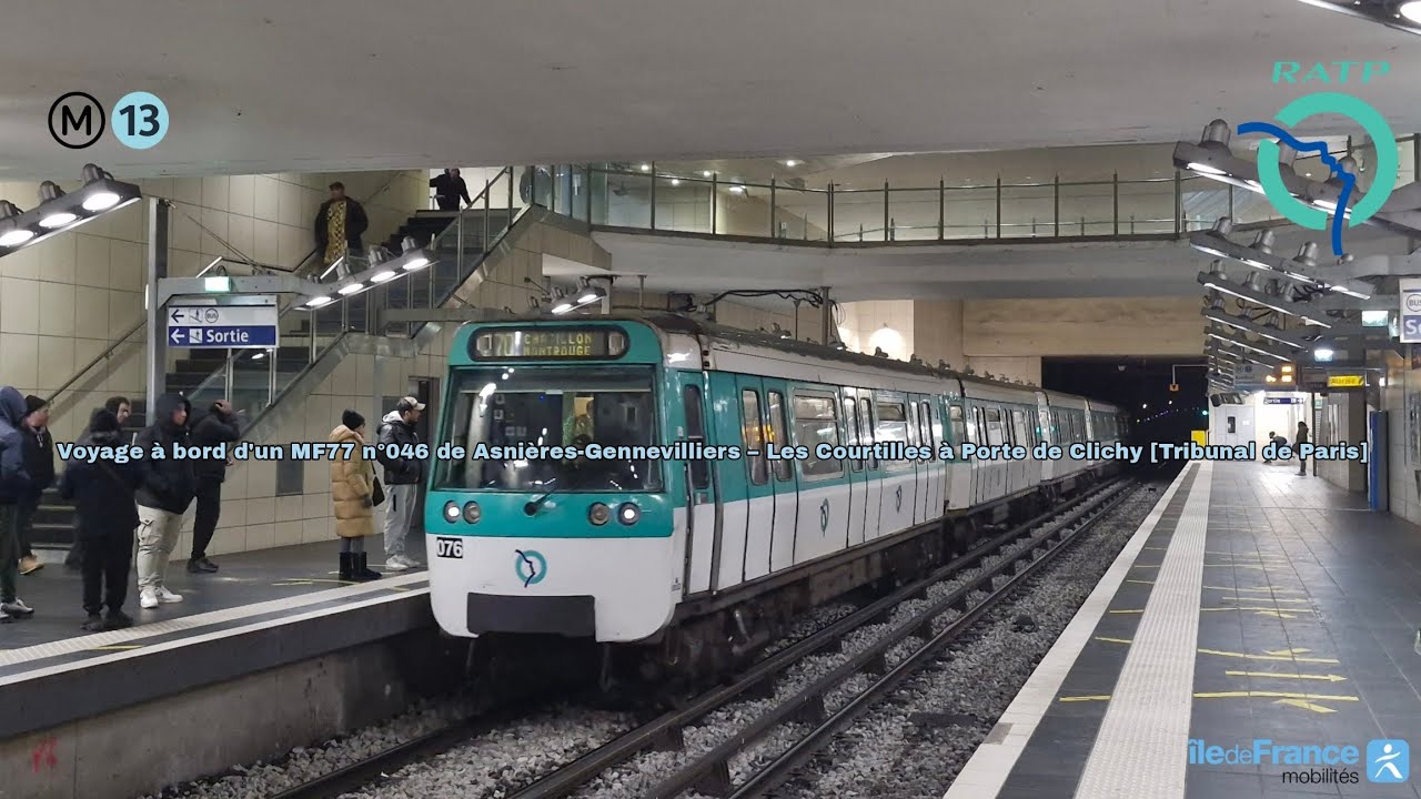 [Métro ligne 13 RATP] Trajet en MF77 de Asnières-Gennevilliers – Les Courtilles à Porte de Clichy
