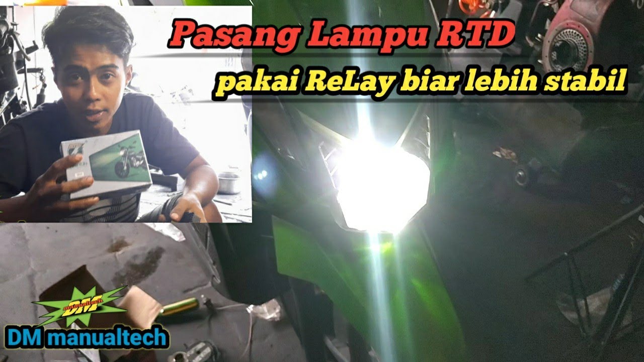 cara pasang lampu RTD pakai Relay. biar lebih terang dan stabil