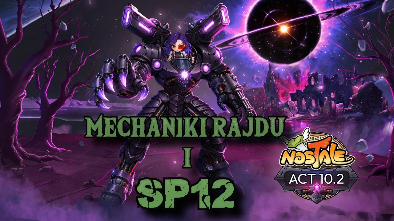 NosTale: Act 10.2 - Raid Mechanics and SP12 Skills
