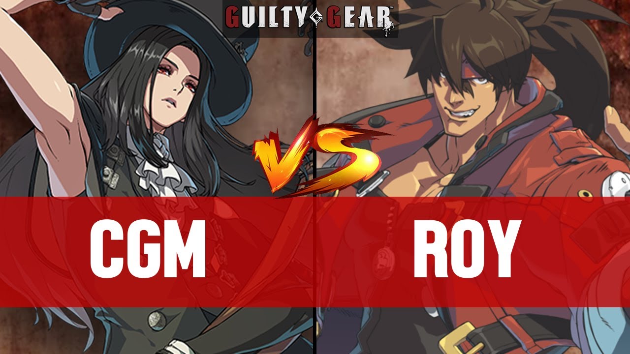 【GGST】CGM(TESTAMENT) vs ROY(SOL) ▰ Guilty Gear Strive | High Level Gameplay