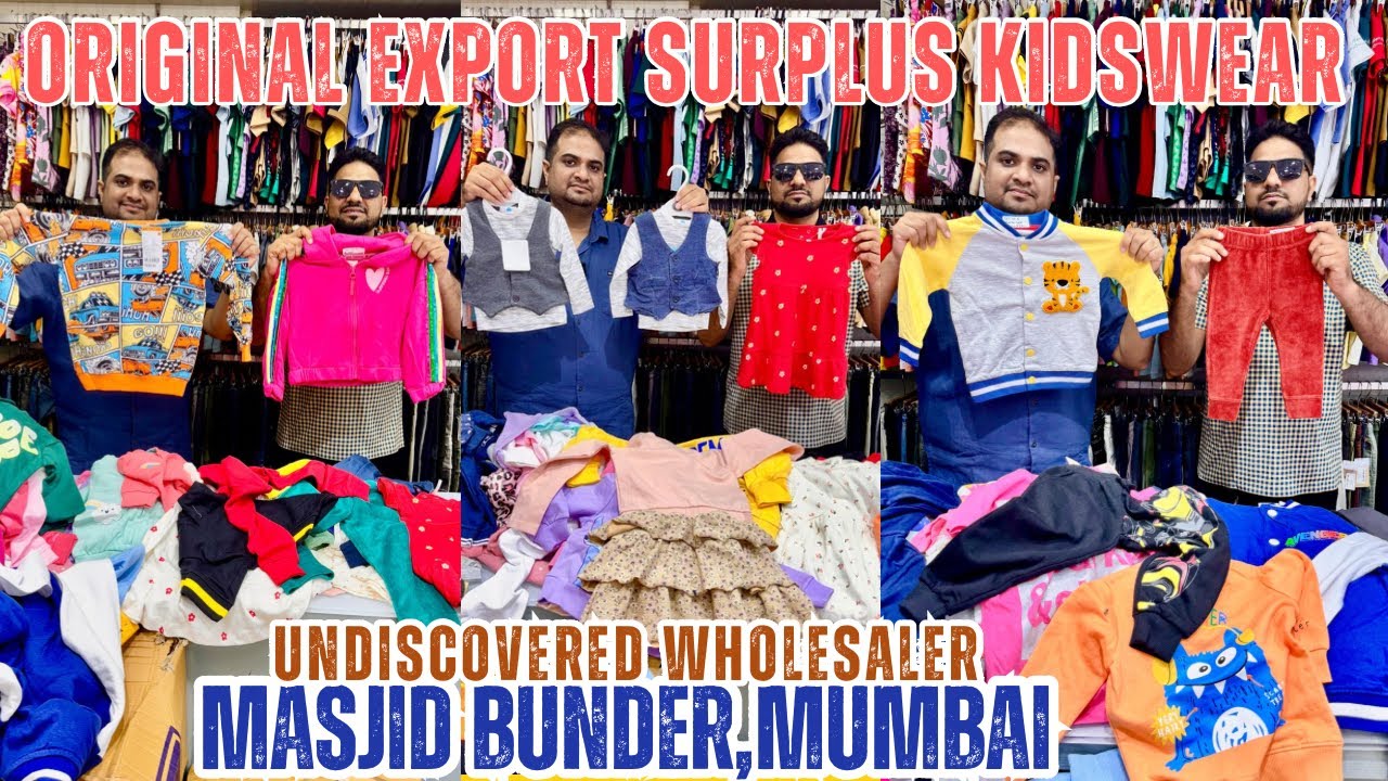 Original Export Surplus Boys & Girls Kidswear Wholesaler In Chakla Mumbai / Ashaz Exports