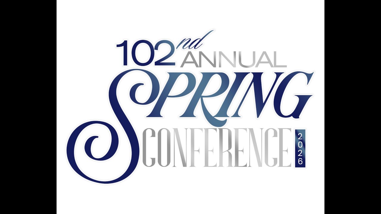 102nd Spring Conference - Women's Day: EVENING SESSION