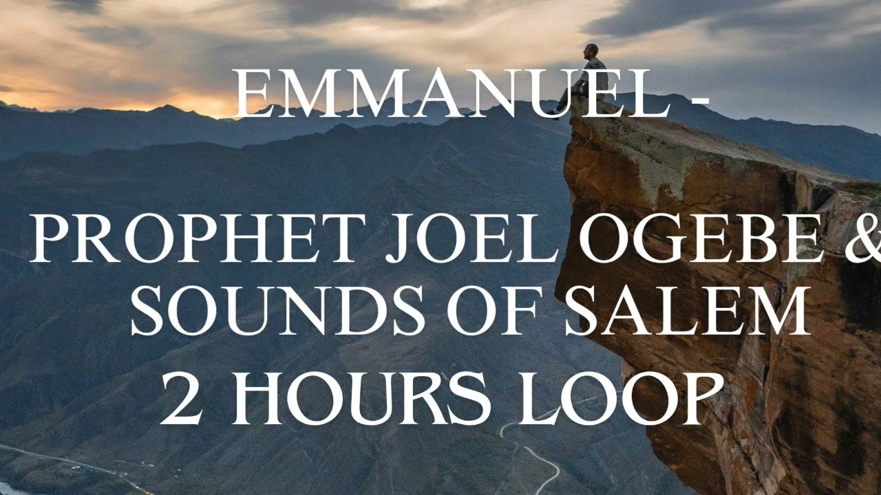 EMMANUEL - SOUNDS OF SALEM | 2 HOURS LOOP #Emmanuel #whenwepray #loop #Godiswithus #prayerchant