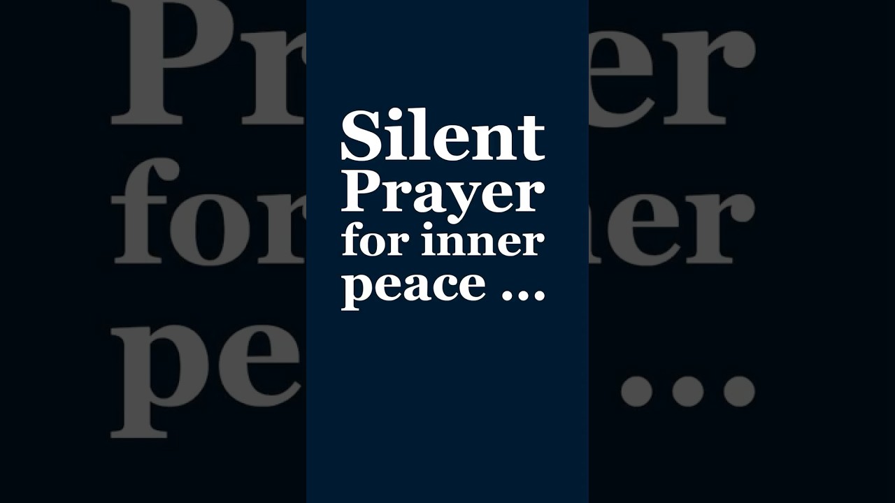 Silent prayer for inner peace 🤍
