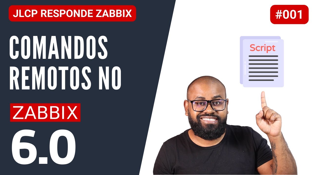 JLCP Responde Zabbix #001 - Comandos Remotos no Zabbix 6