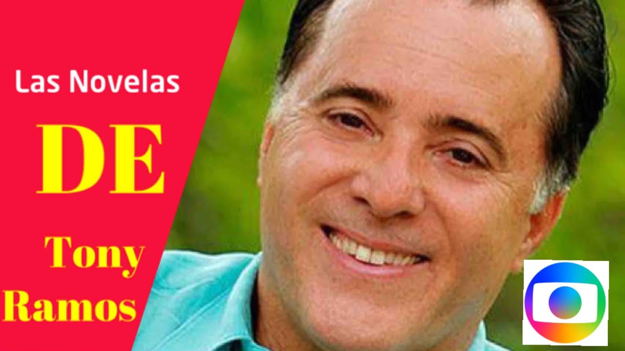 Tony Ramos - Trayectoria