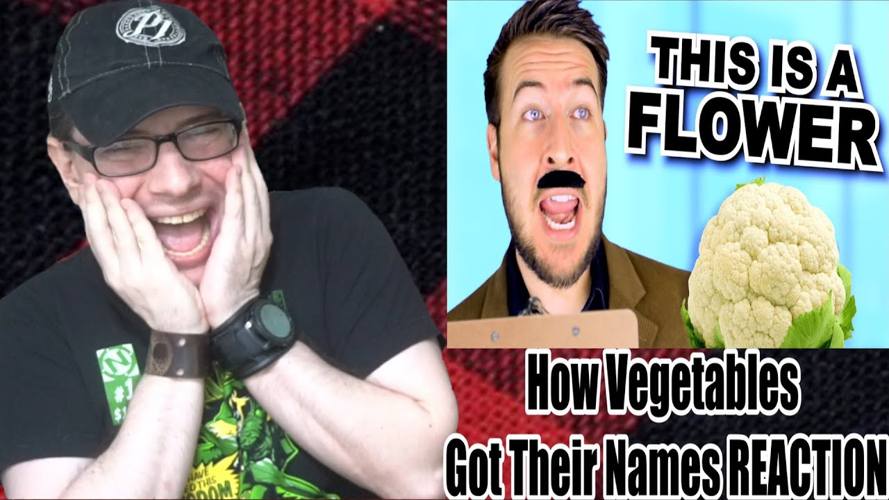 How Vegetables Got Their Names REACTION