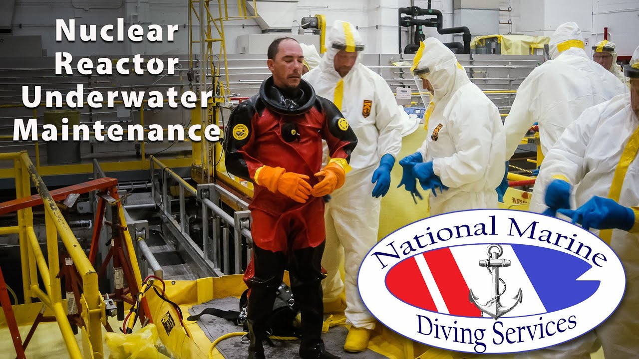 Nuclear Reactor Underwater Maintenance - National Marine And Diving Service