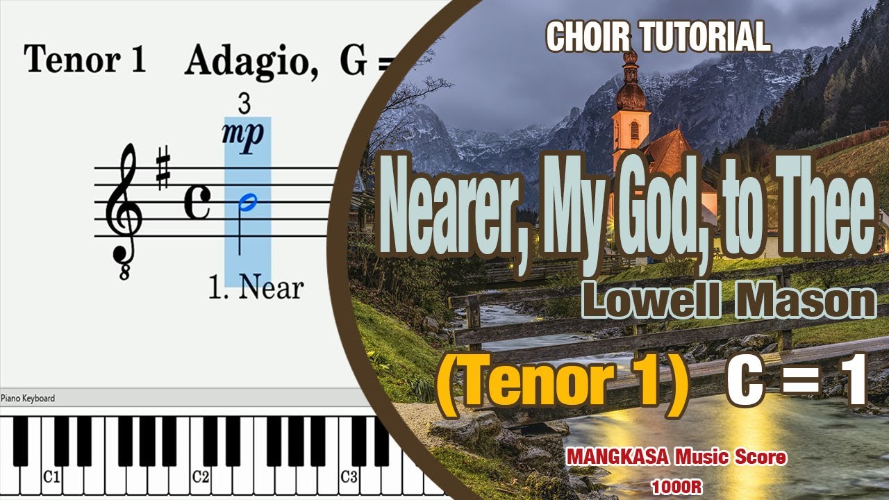 Nearer, My God, to Thee [Tenor  1] | Choir Tuturial