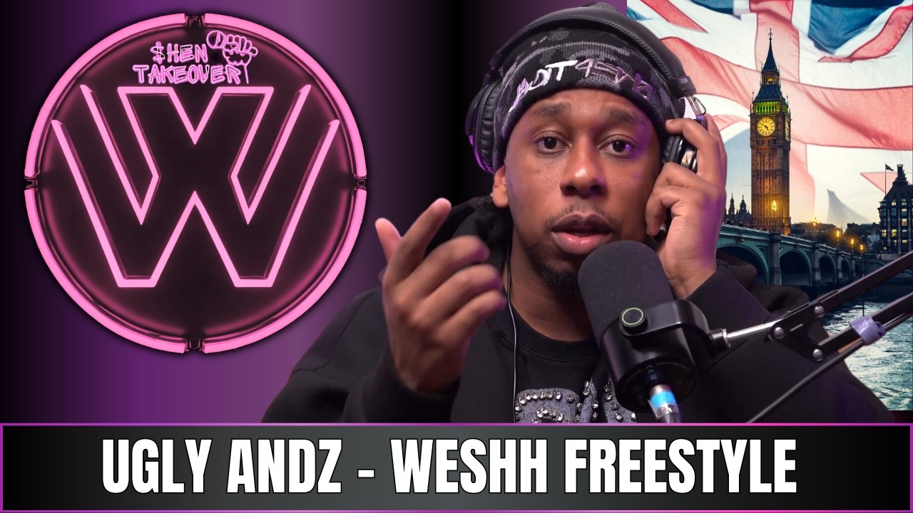 Ugly Andz  - WESHH Freestyle 🎤🇬🇧