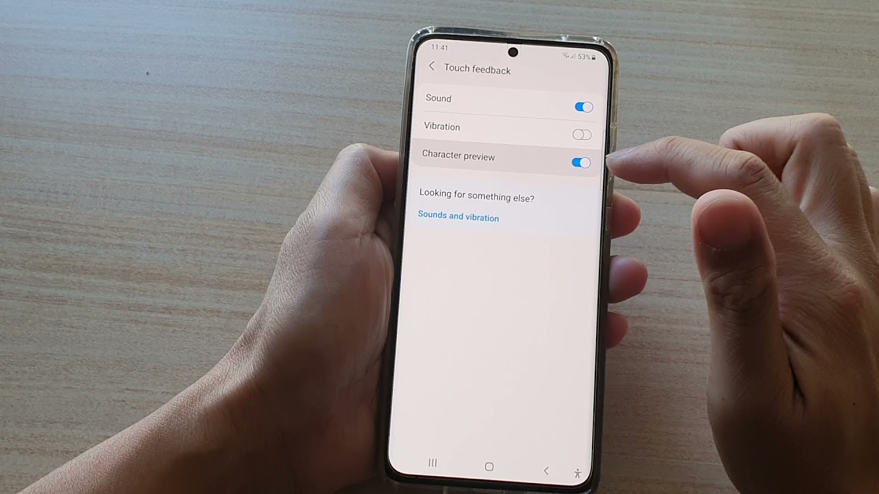 Galaxy S21/Ultra/Plus: How to Enable/Disable Keyboard Touch Feedback Character Preview