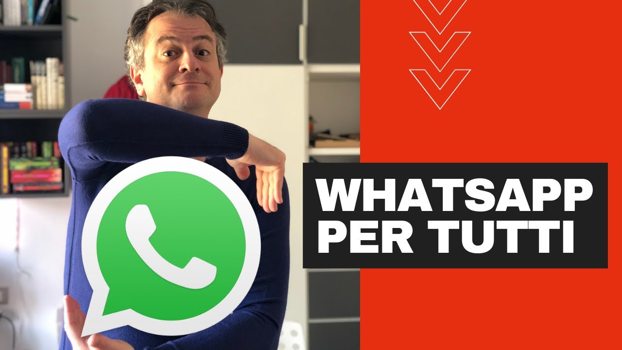 Whatsapp Facile. (GUIDA PER TUTTI 2020)