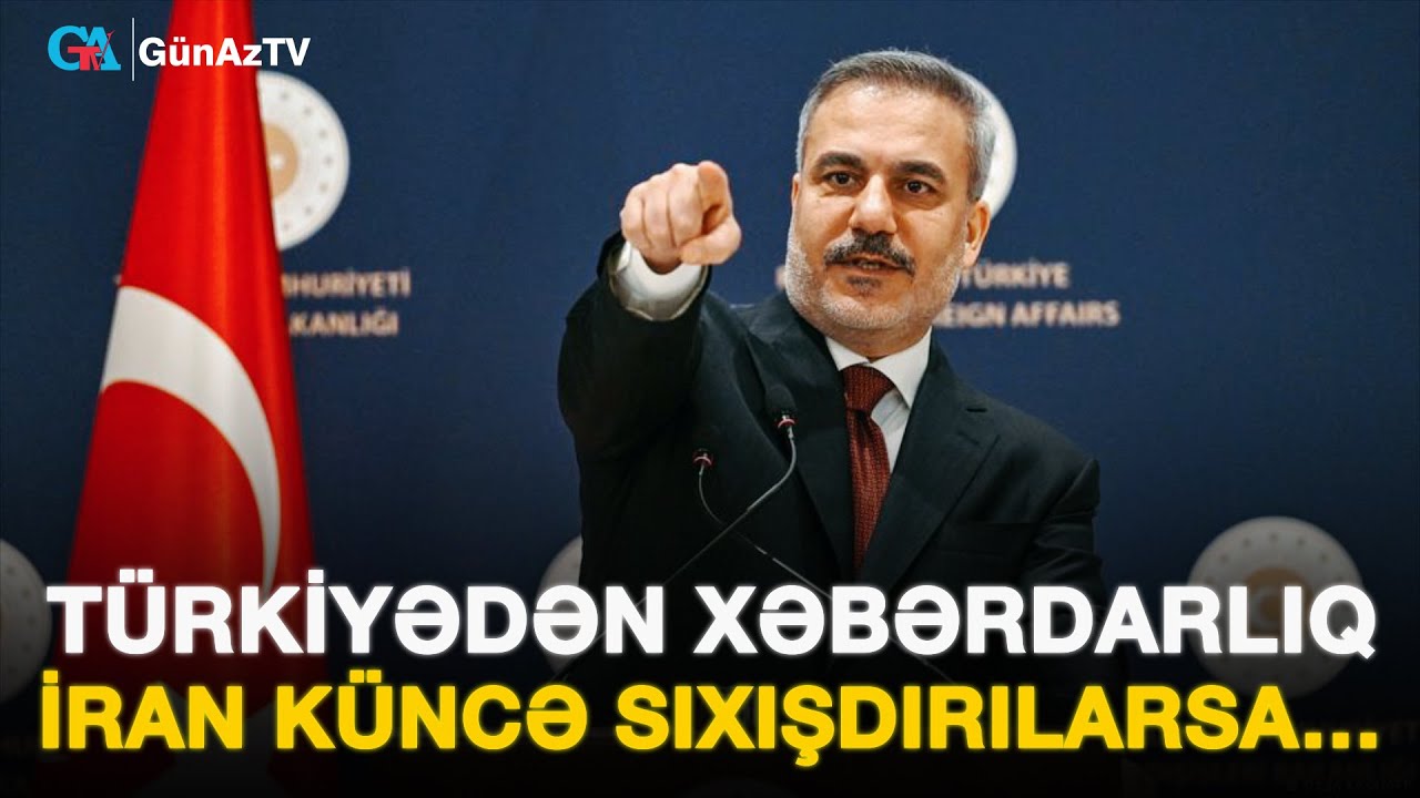 TÜRKİYƏDƏN AÇIQ XƏBƏRDARLIQ: İRAN KÜNCƏ SIXIŞDIRILARSA… | Əli Orucov