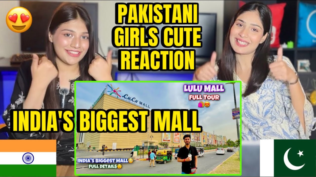 PAKISTANI GIRLS REACTION ON INDIA’S BIGGEST MALL | LULU MALL LUCKNOW FULL TOUR