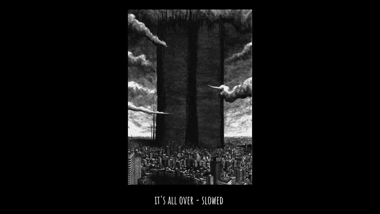 three days grace - it's all over (slowed)