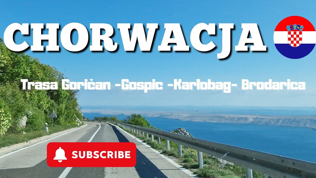 🇭🇷 Chorwacja samochodem 🚗: Goričan, Gospic, Karlobag, Starigrad - Paklenica, Szybenik, Brodarica