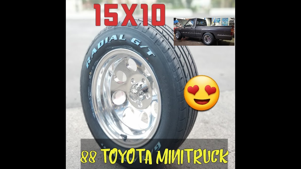 Installing 15X10 wheels and 265/50/15 tires on a 1988 Toyota mini truck