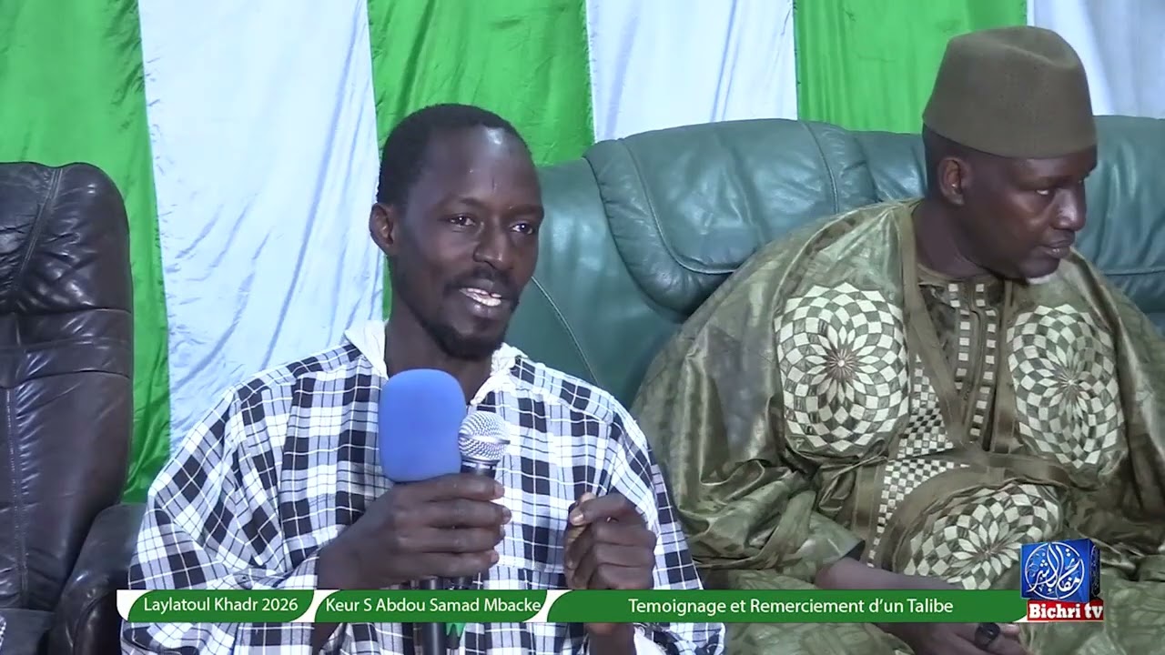 Laylatoul Khadr 2026 Keur S Abdou Samad Temoignage et Remerciement d’un Talibe