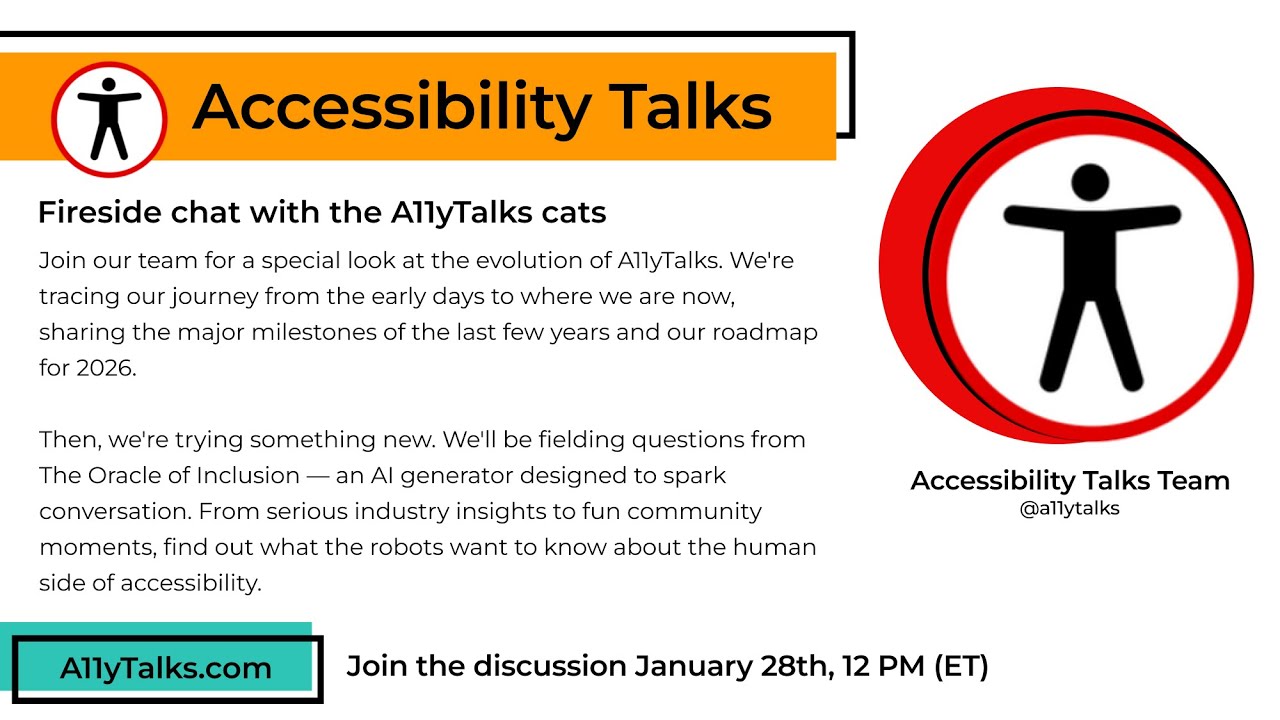 Fireside Chat with the A11yTalks Cats (A11yTalks - Jan 2026)