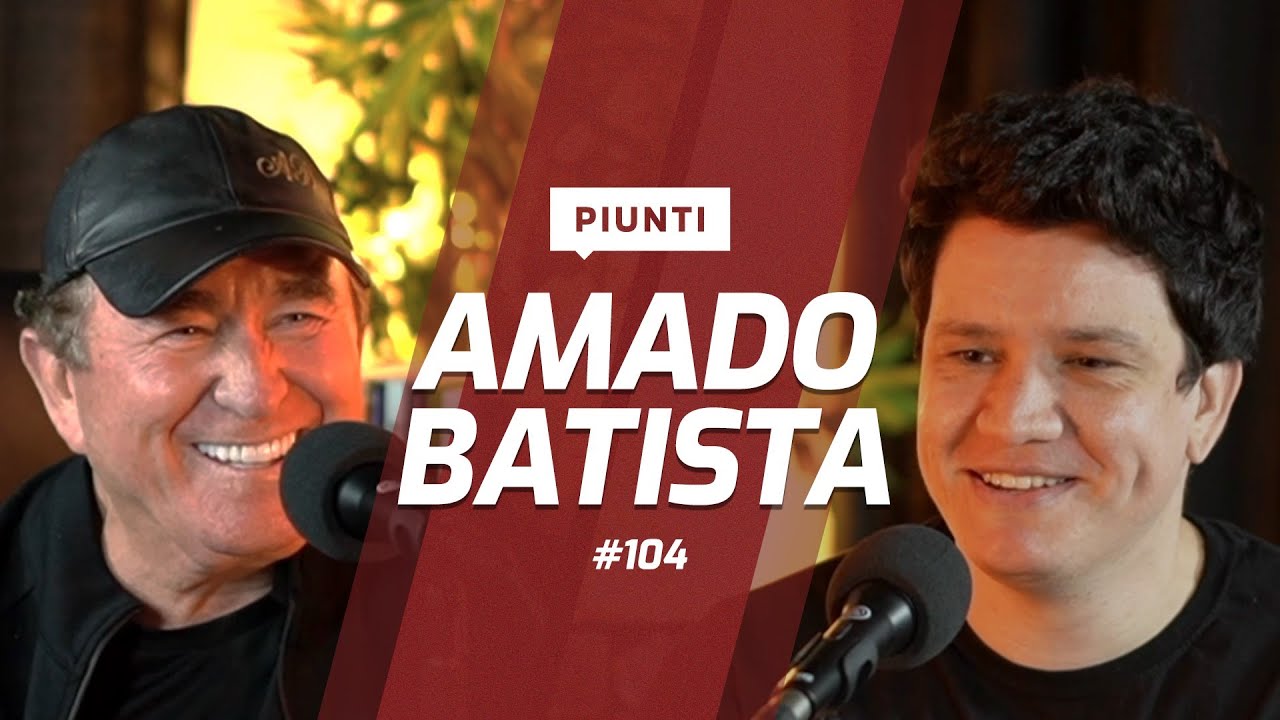 AMADO BATISTA - Piunti #104