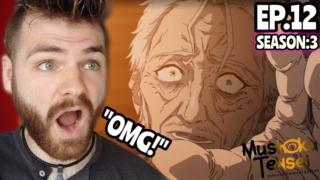 OMFG... RUDY LOSES EVERYTHING!!! | Mushoku Tensei - EPISODE 12 | SEASON 3 | REACTION!