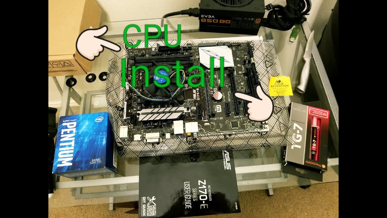 LGA 1151 CPU INSTALL ON ASUS Z170-E MOBO