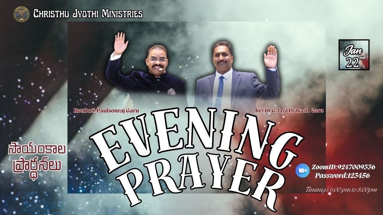 🔴 WATCH LIVE 22-Jan-2026 l llChristhu Jyothi Evening Prayer Service సాయంకాలపు ప్రార్ధనలుll