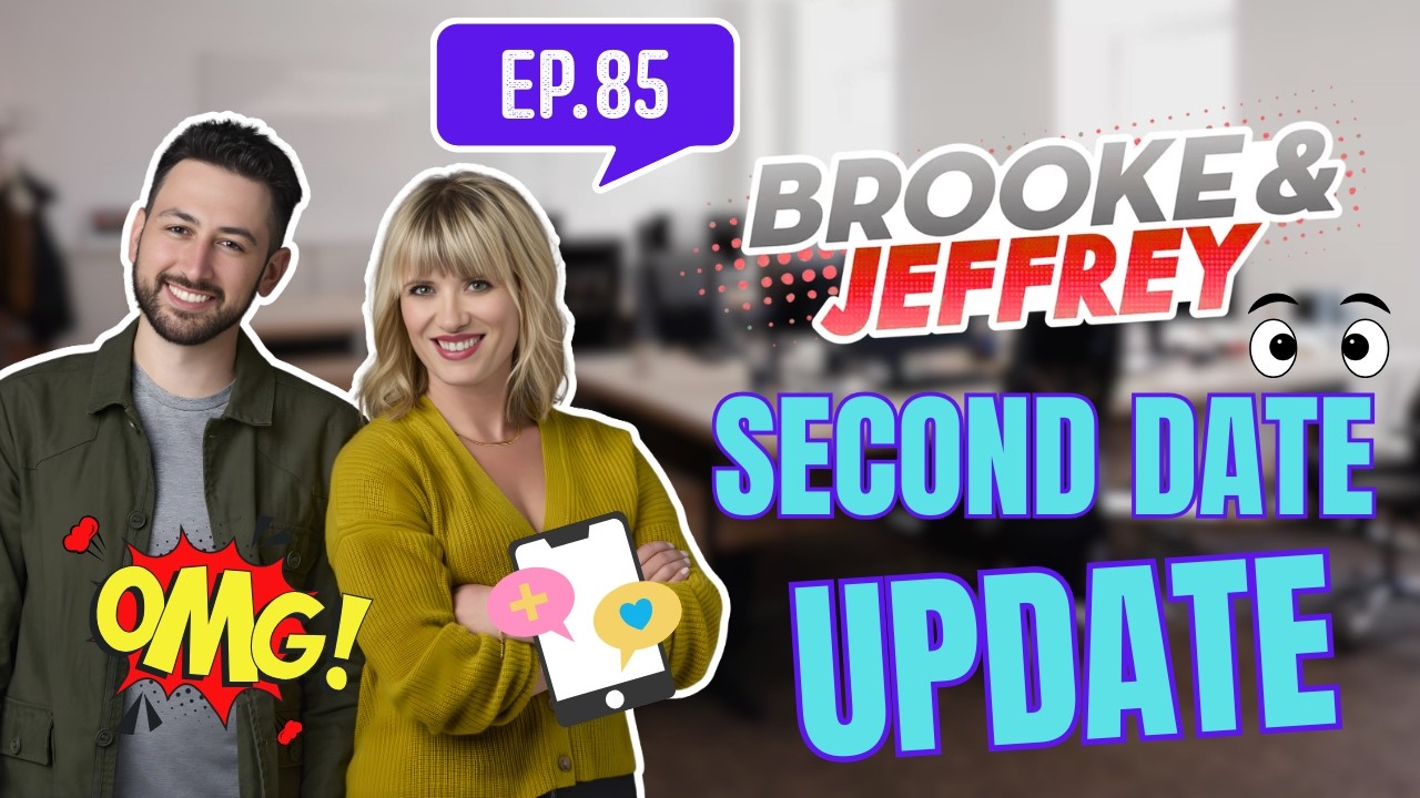 Brooke and Jeffrey - Second Date Update | Things Got Personal 😮 | Phone Call Confessions EP#85