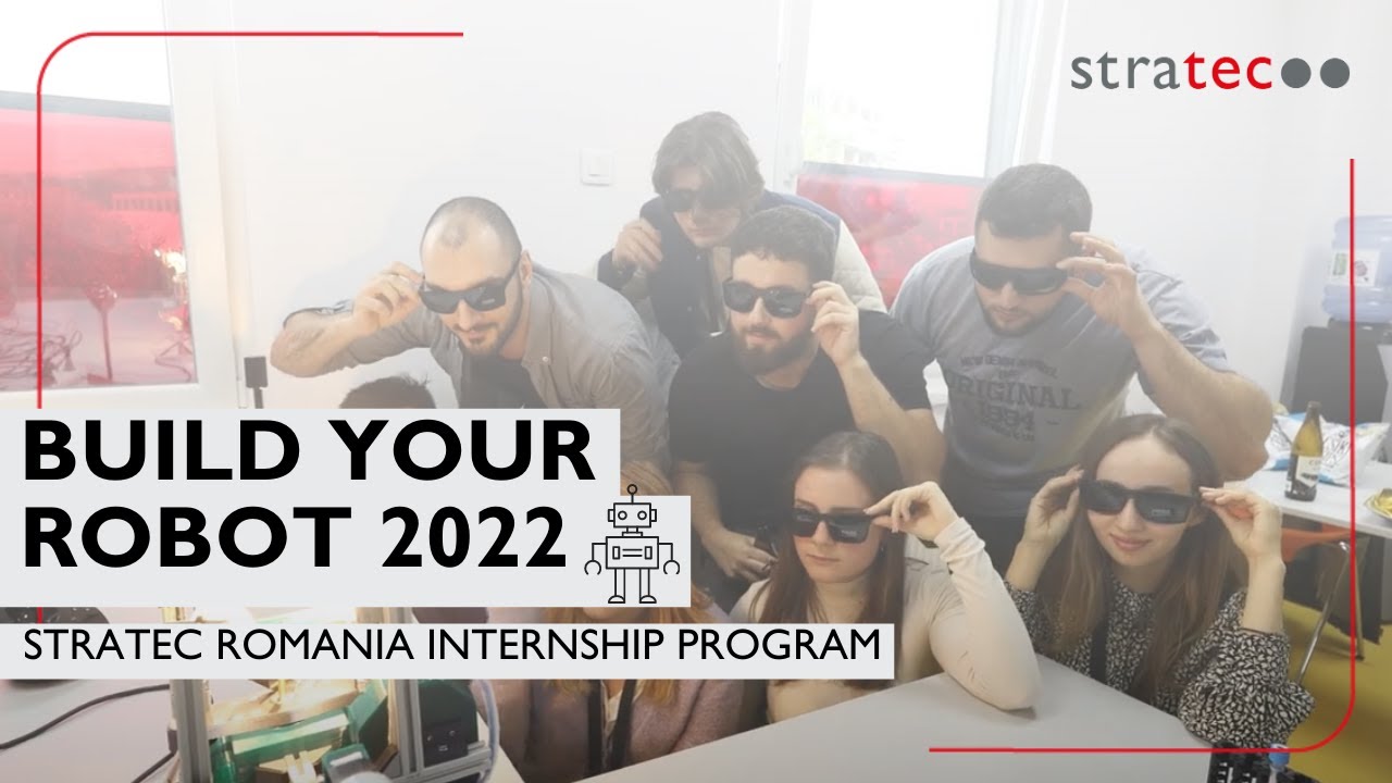BUILD YOUR ROBOT 2022 - Internship Program STRATEC Romania