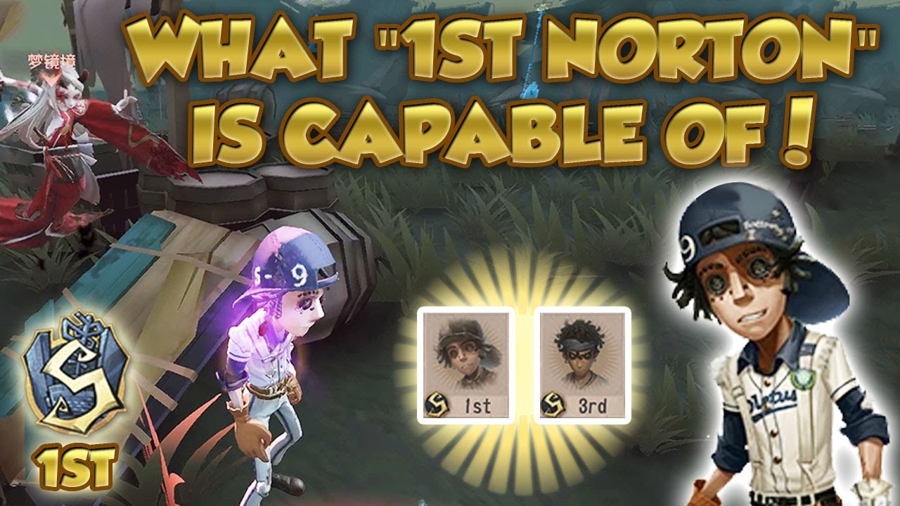 #95 (1st Prospector) This is CN Top Norton Player! | Identity V|第五人格 | |제5인격 | Norton
