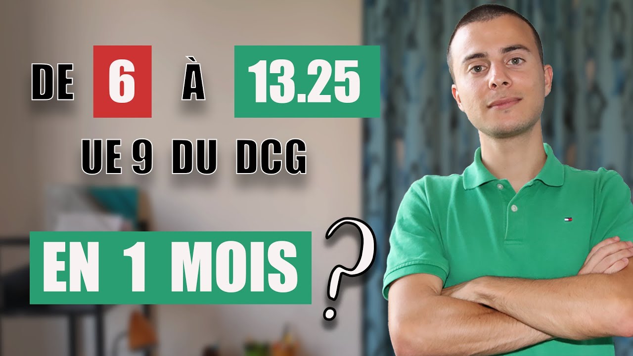Comment avoir une bonne note au DCG? Je vous raconte mon expérience ! (UE 9 Intro à la comptabilité)