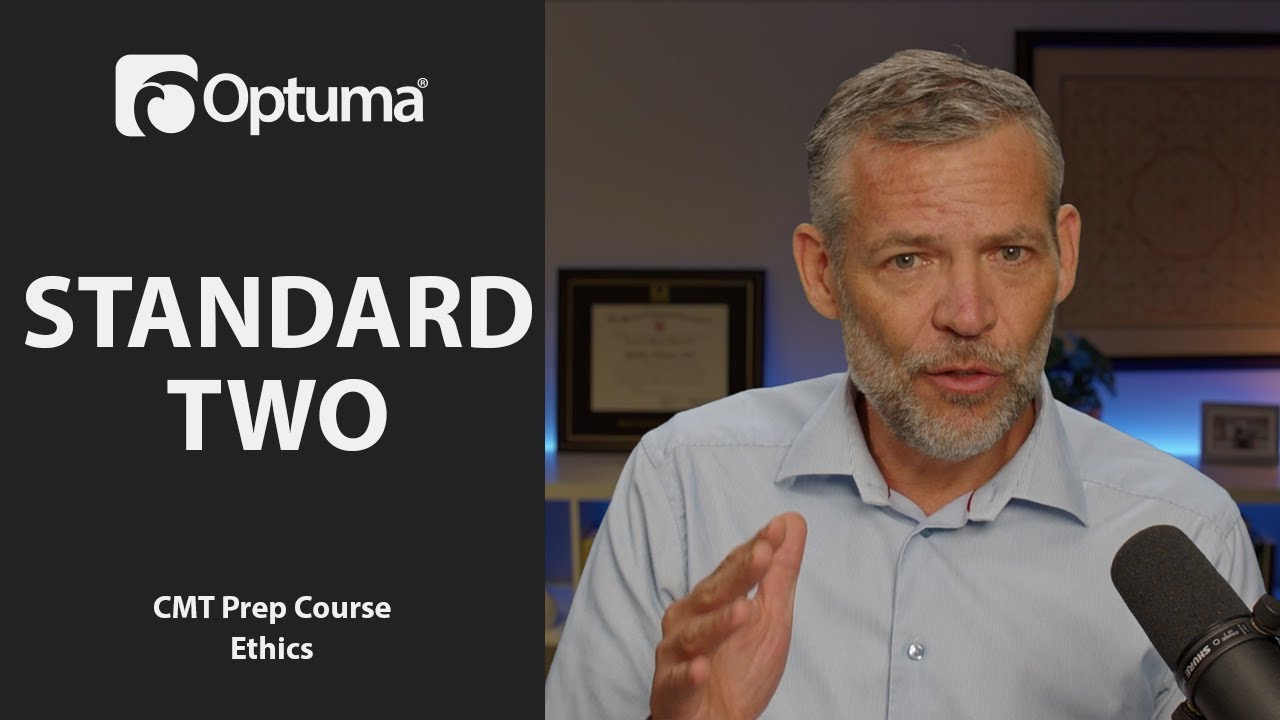 Standard 2 | Code of Ethics | CMT Prep Course
