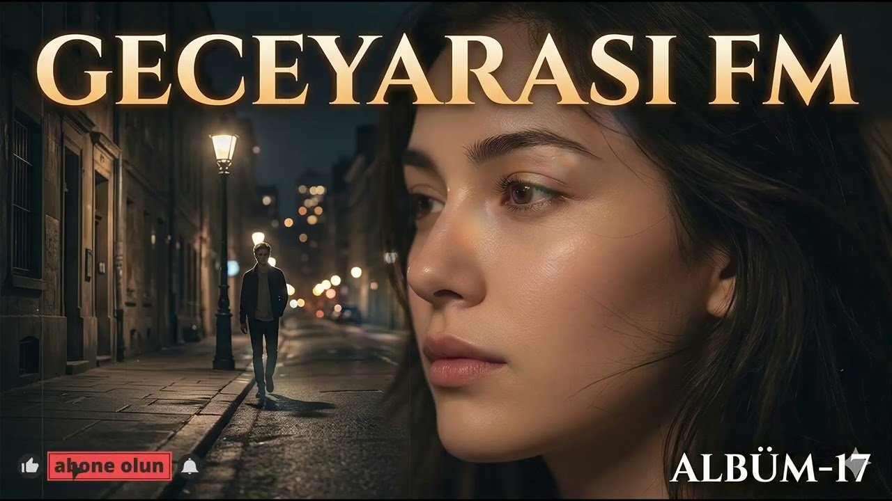 ALBÜM-17 Geceyarası FM • Arabesk & Fantazi | Geceye Dökülen Şarkılar #arabesk #fantazimüzik